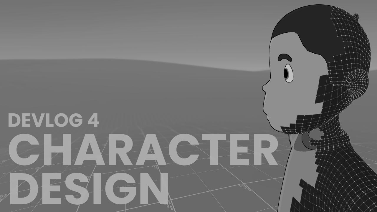 Devlog 4 - Character Design